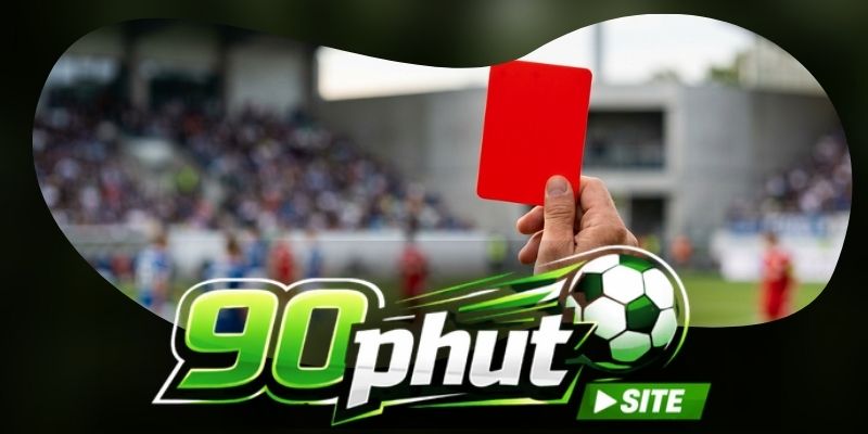 Phân tích các yếu tố bùng nổ kèo thẻ phạt trực tuyến